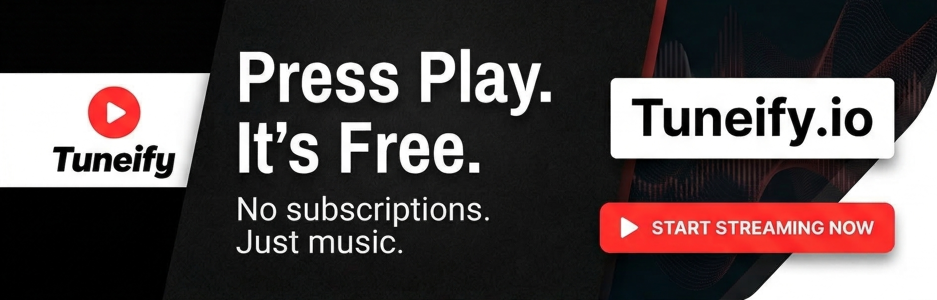 Tuneify Free Music Streaming